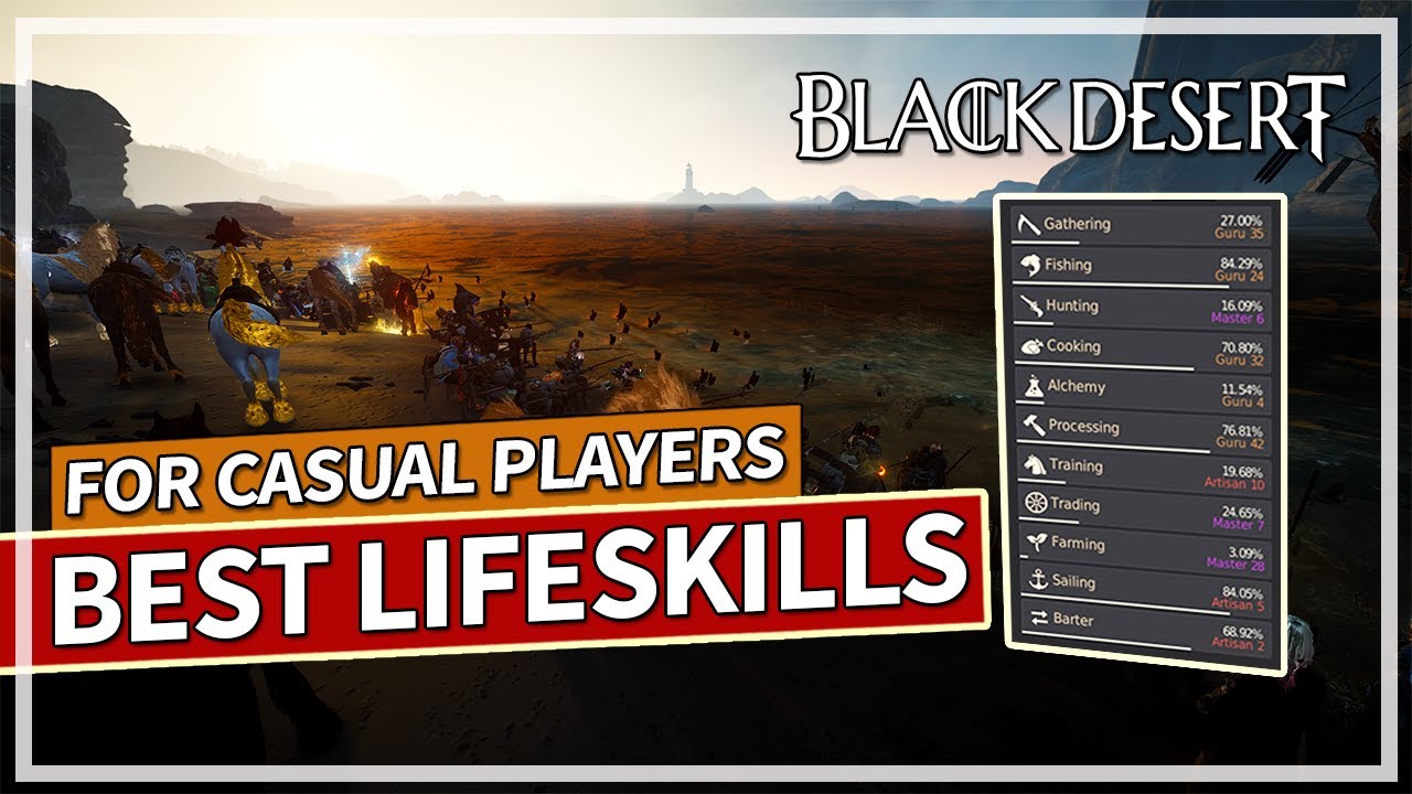 Best Lifeskills For Silver in 2025 for Casual Players in Black Desert