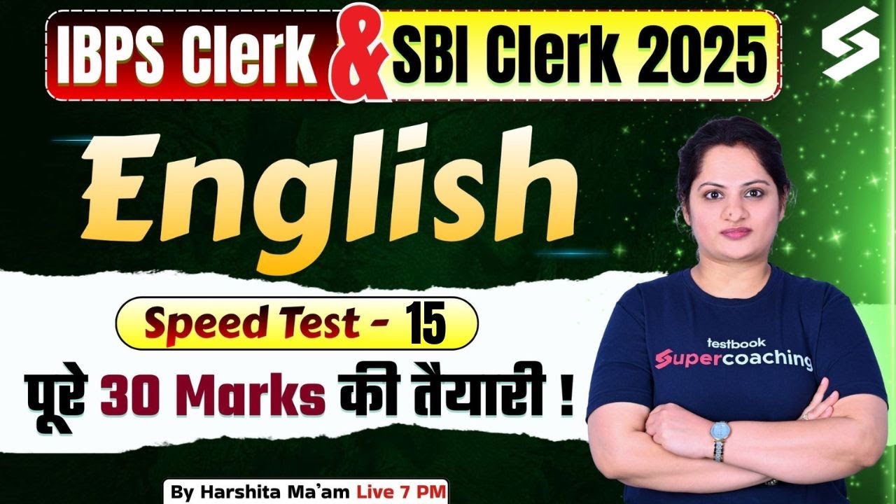 SBI Clerk/ IBPS Clerk 2025 | SBI Clerk/ IBPS Clerk English Preparation 2025 | by Harshita Ma'am #15