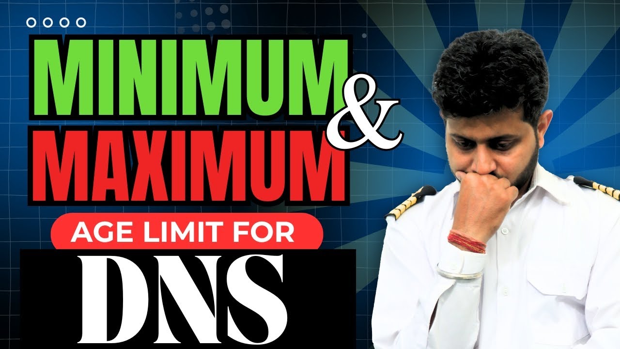 Age requirement for DNS in India