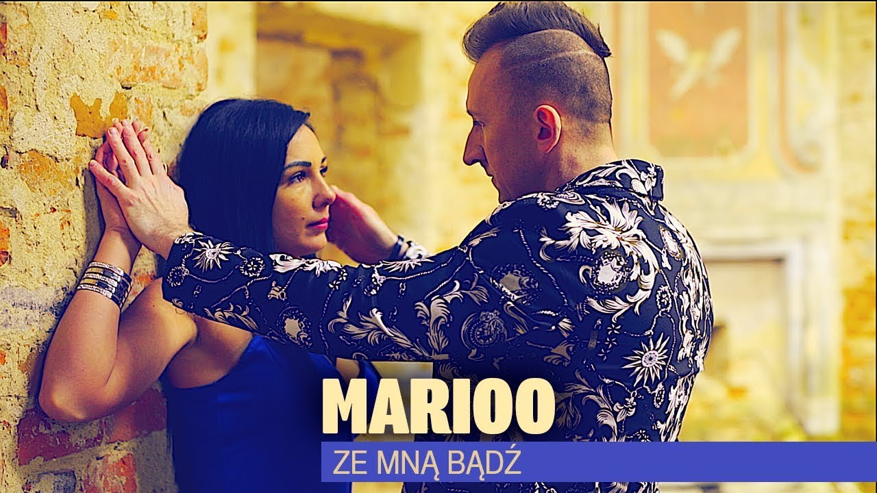 Marioo - Ze mną bądź (Oficjalny teledysk)