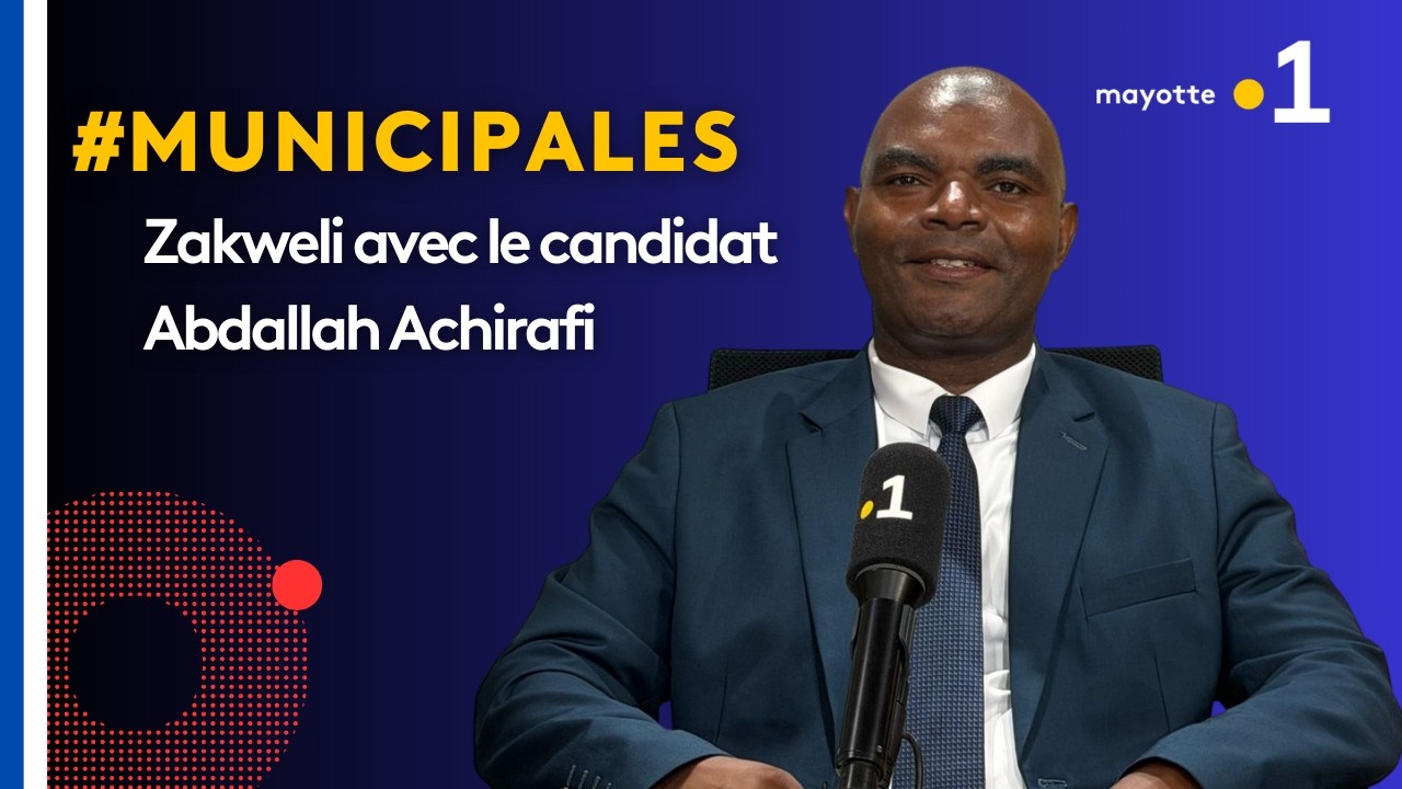 Zakweli spécial Municipales 2026 : Abdallah “Lepee” Achirafi