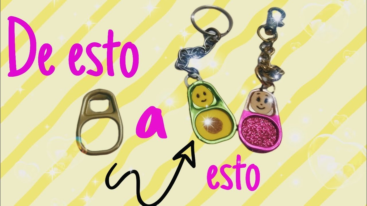 Llaveros bonitos 🤗 con material reciclado, anillas de latas.