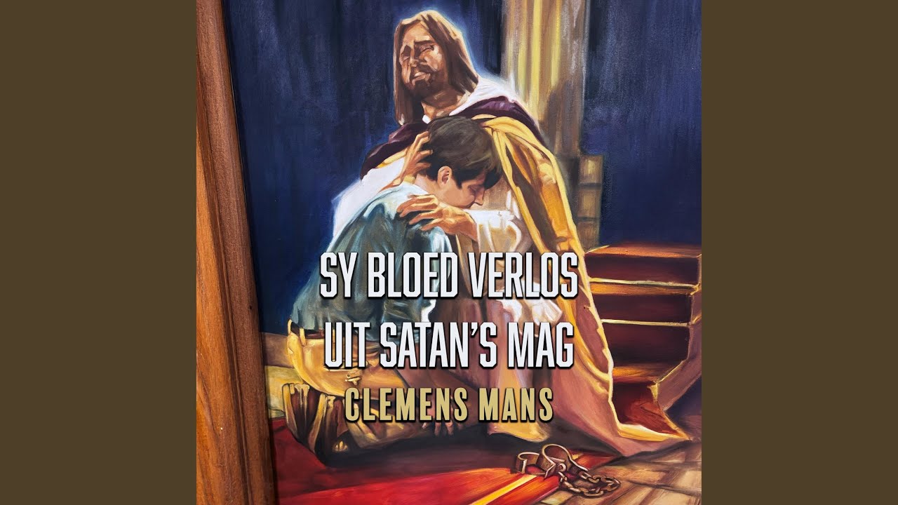 Sy bloed verlos (uit satan's mag)
