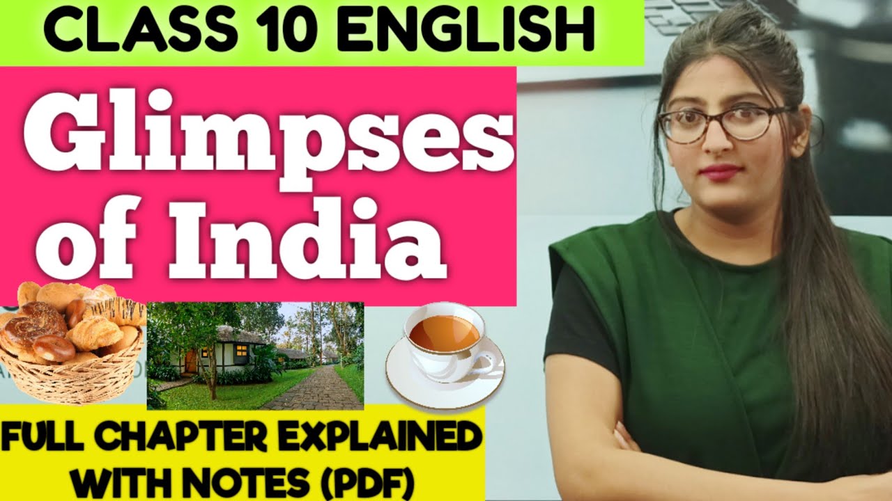 Glimpses of india class 10|Glimpses of india class 10 English#class10english
