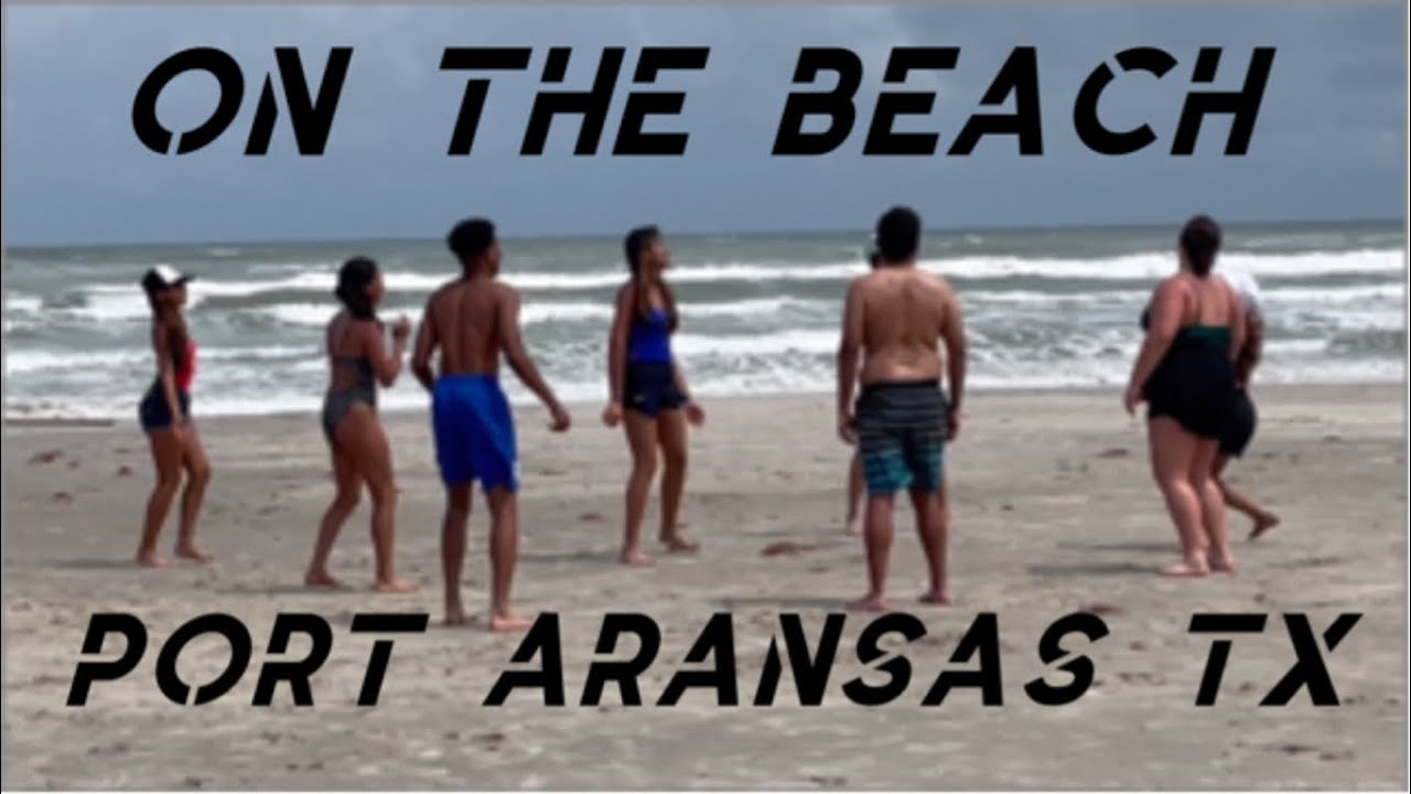 On the Beach Port Aransas TX