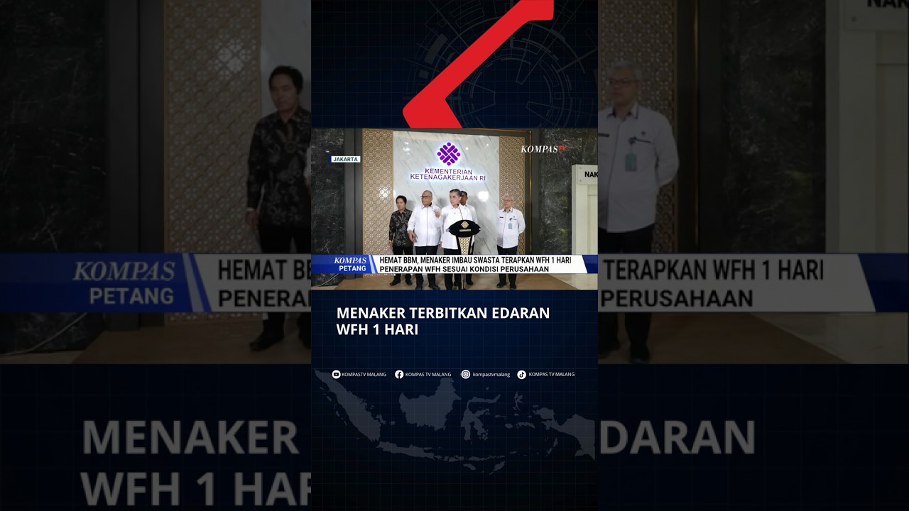 Menaker Terbitkan Edaran WFH 1 Hari