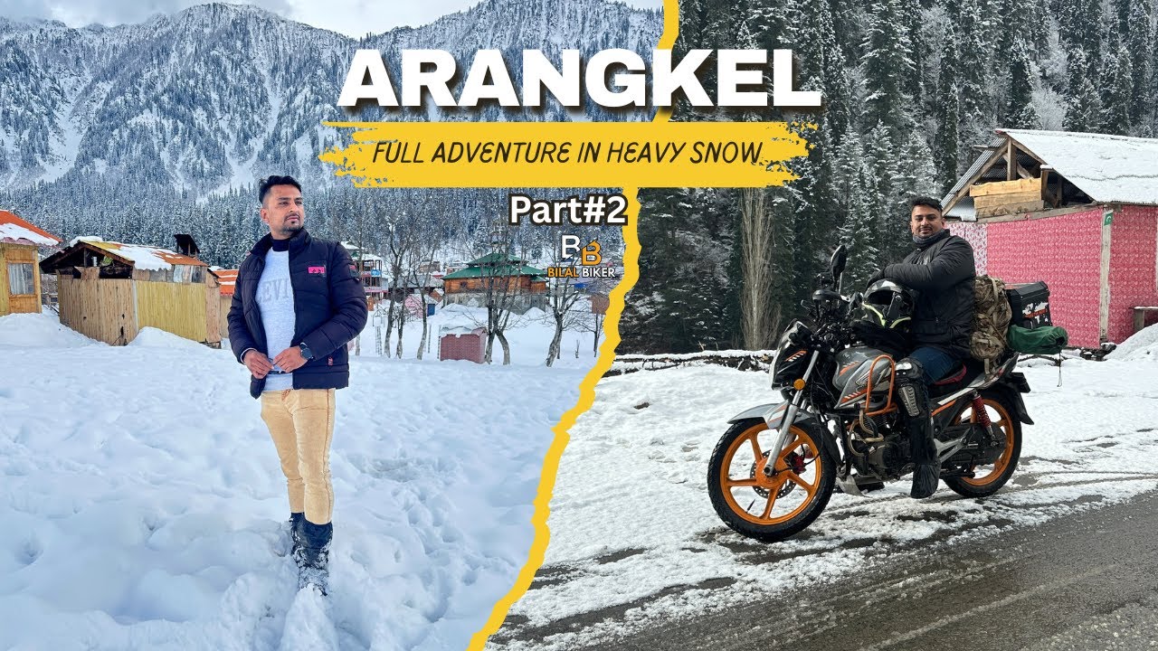 Arang Kel Neelum Valley Part#2 || Surviving a Snow Bike Ride ❄️ | Extreme Adventure ||