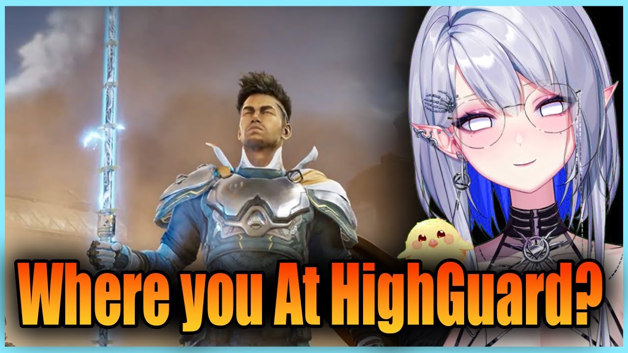 HIGHGUARD WHERE ARE YOU...