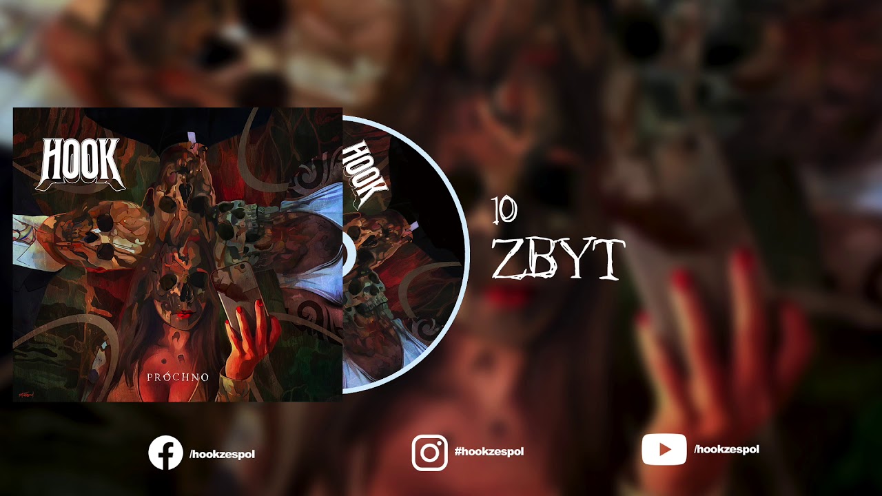 10. HOOK - Zbyt (Oficjalny Odsłuch Albumu)