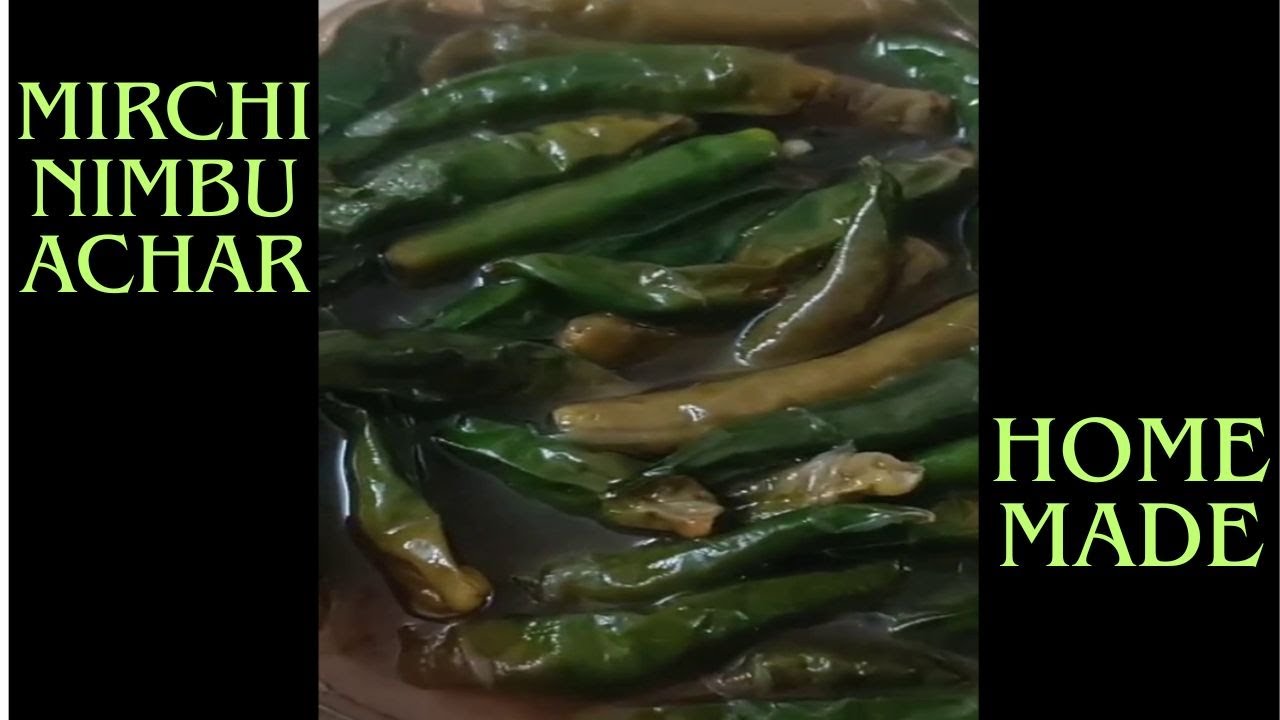 Mirchi Nimbu Achar|Pickle|Indian Pickle|Home Made Achar