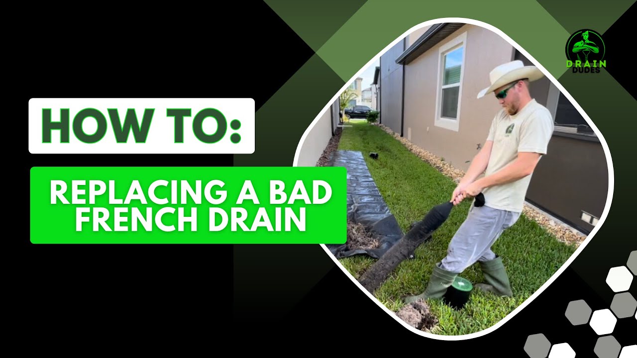 How To |  Replacing a Bad French Drain