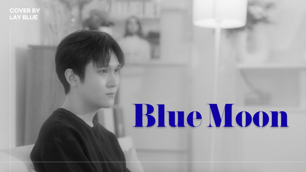 [COVER] Lay Blue(레이블루) - Blue Moon (원곡 : Hyolyn)