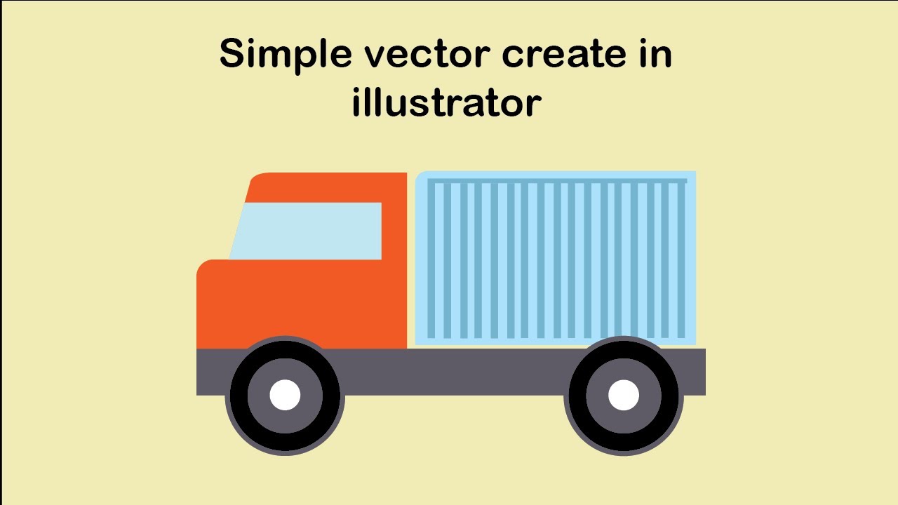How to design a Vector Truck in Illustrator