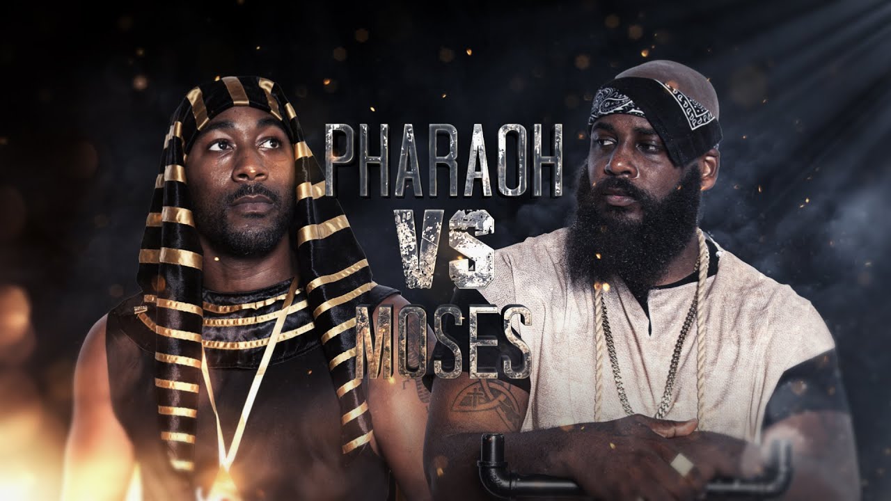 PHARAOH VS  MOSES  | BIBLE BARS SZN II