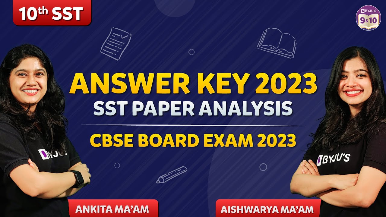Class 10 SST Answer Key 2023 | SST Paper Analysis 2023 | CBSE Board Exam 2023