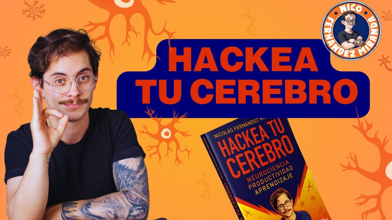 MI LIBRO: HACKEA TU CEREBRO! 🧠 COMO HACER PARA MEJORAR TU APRENDIZAJE Y TU PRODUCTIVIDAD