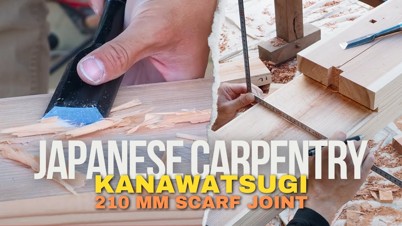 Cutting a (210 mm) Japanese Scarf Joint (金輪継 or Kanawa Tsugi) - for a Structural Beam