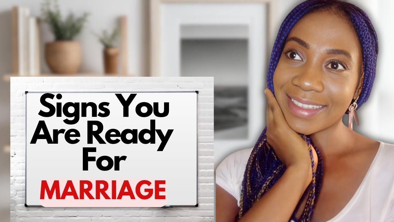 Signs You Are Ready For Marriage