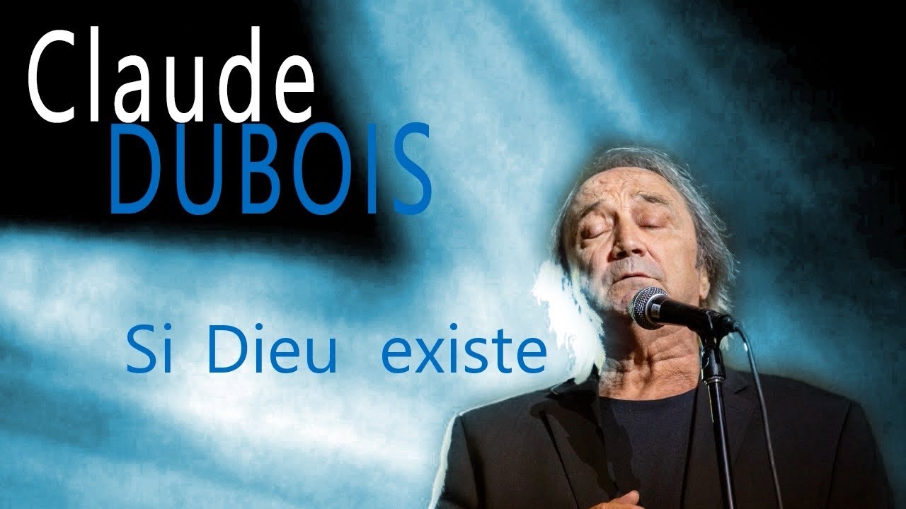 Claude Dubois Si Dieu existe Karaoke