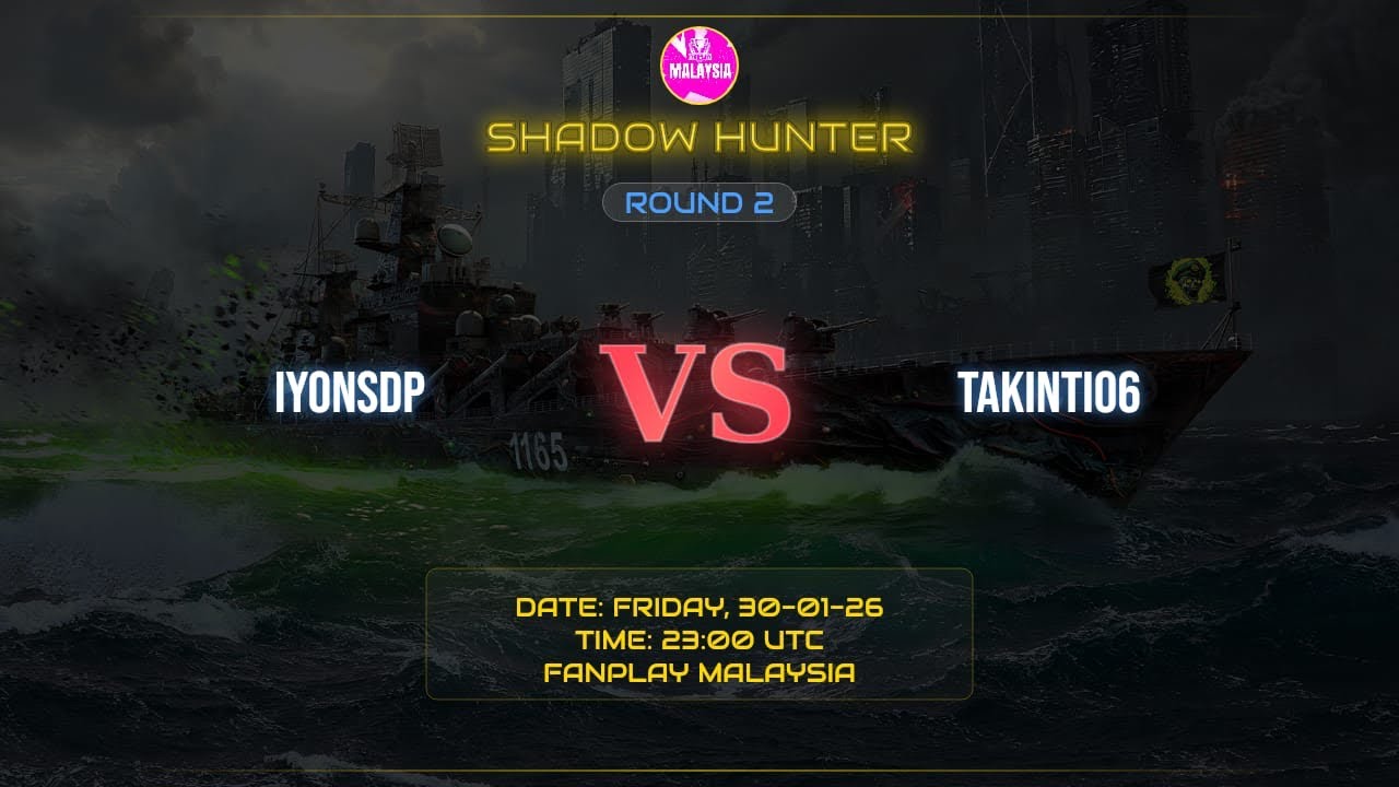 SHADOW HUNTER – ROUND 2IYONSDP vs TAKINTI06