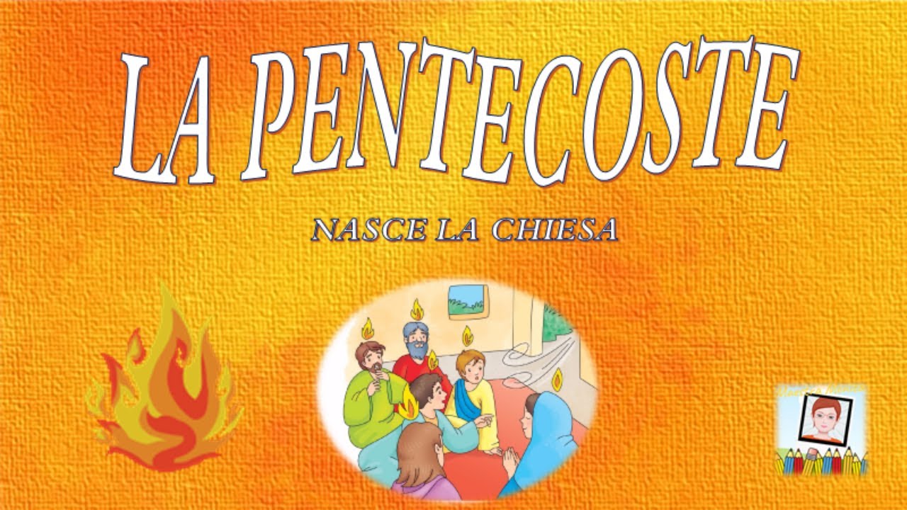 LA PENTECOSTE   NASCE LA CHIESA