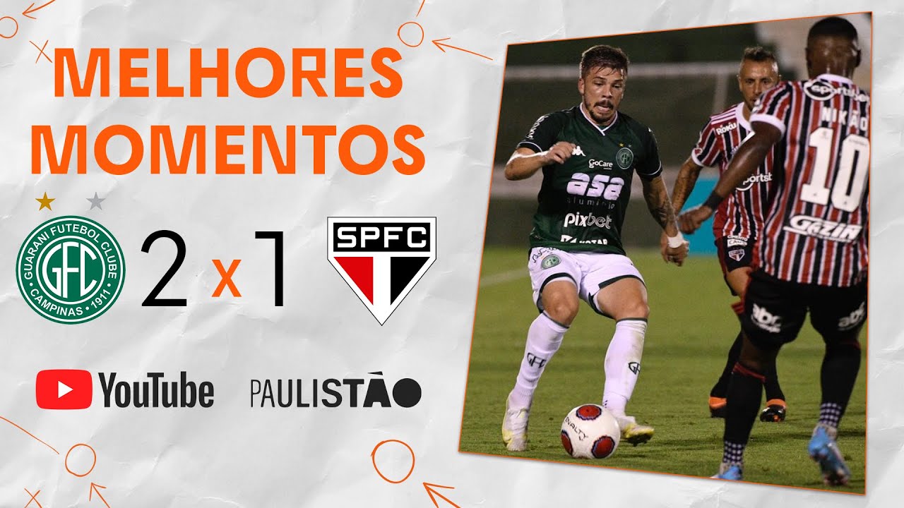 VITÓRIA BUGRINA | GUARANI 2 X 1 SÃO PAULO | MELHORES MOMENTOS | 1ª RODADA | PAULISTÃO 2022
