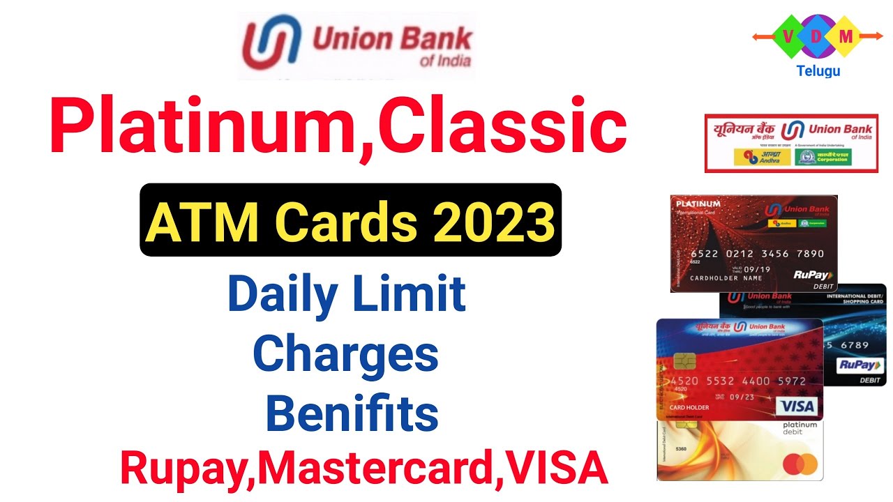 union bank atm cards details/types of debit cards/daily Withdrawal Limit,annual fee,charges,features