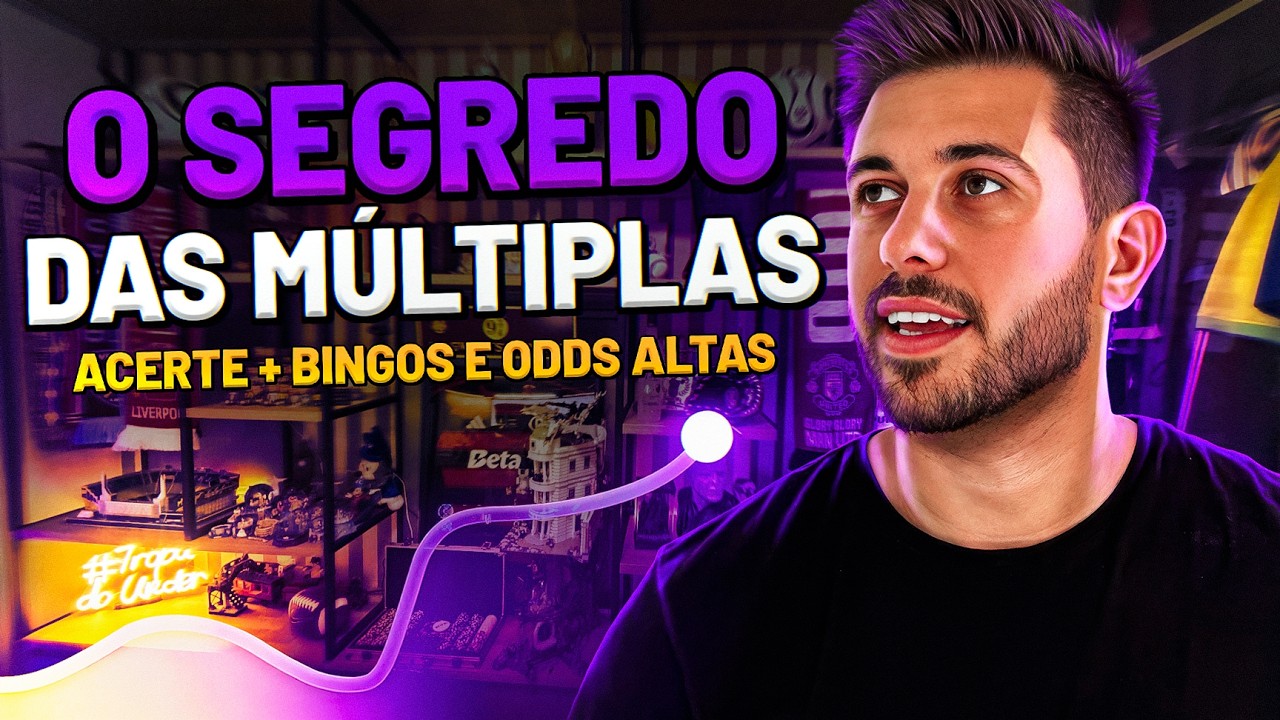 O SEGREDO DAS M&Uacute;LTIPLAS ODDS ALTAS - Como acertar com frequ&ecirc;ncia!