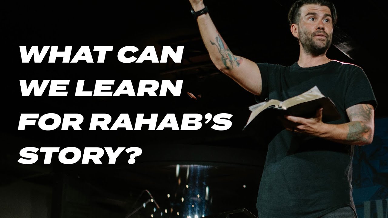 What Can We Learn From Rahab the Prostitute?