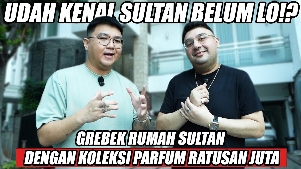 RAZIA KE RUMAH SULTAN SUNTER DANIEL TOPAN‼️ NEMU PARFUM RATUSAN JUTA 😱