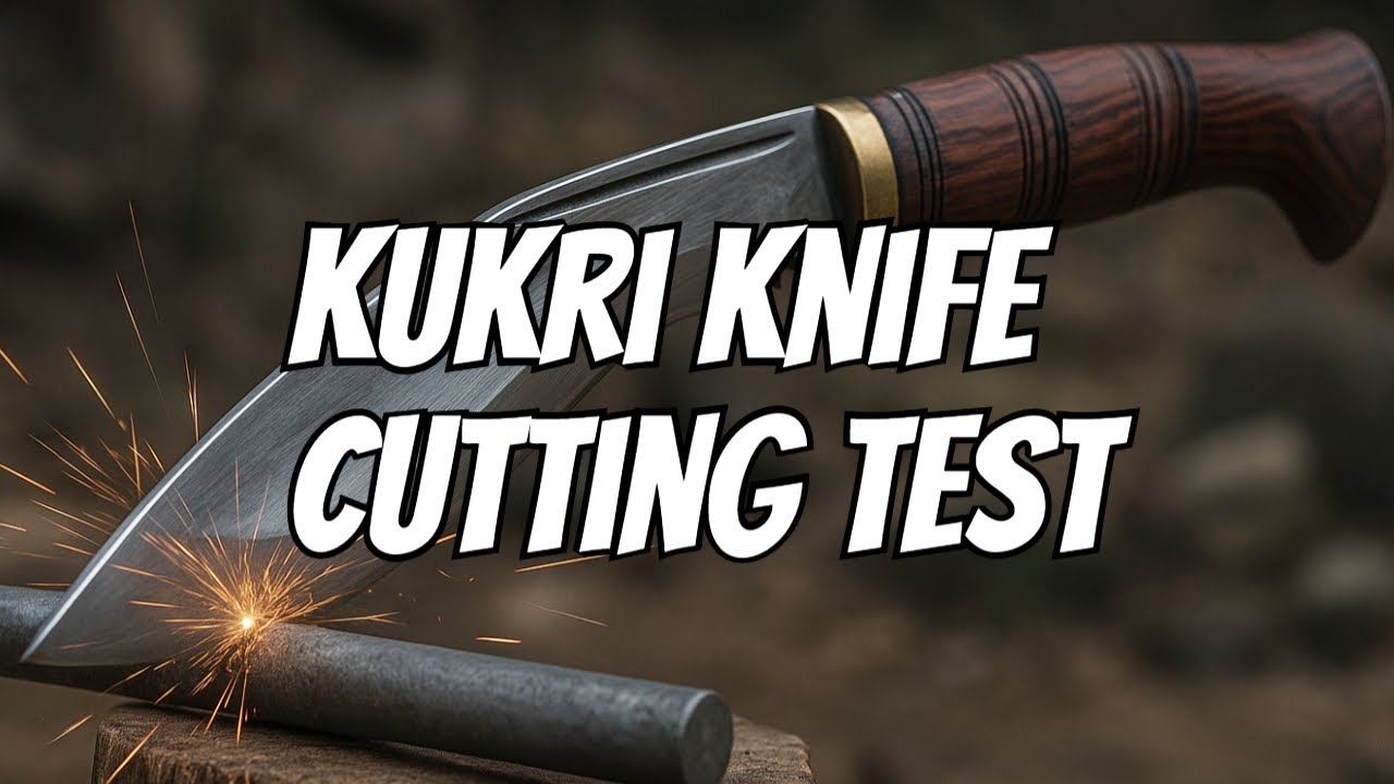 Kukri Knife Cutting Test 🔥 | Kukri Knife Sharpening & Durability Test