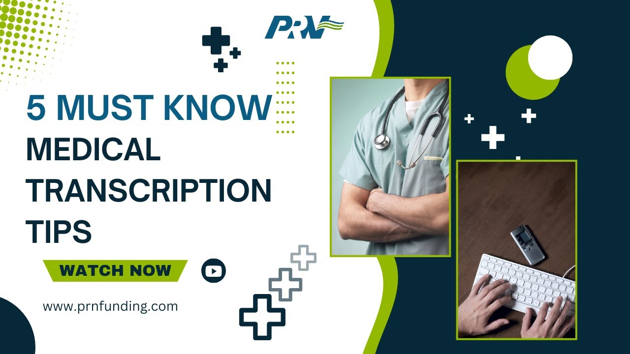 5 Must Know Medical Transcription Tips