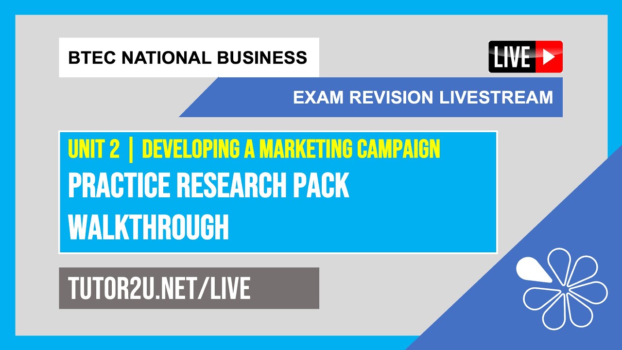 BTEC National Business | Exam Support Live | Unit 2 - Practice Research Pack Walkthrough
