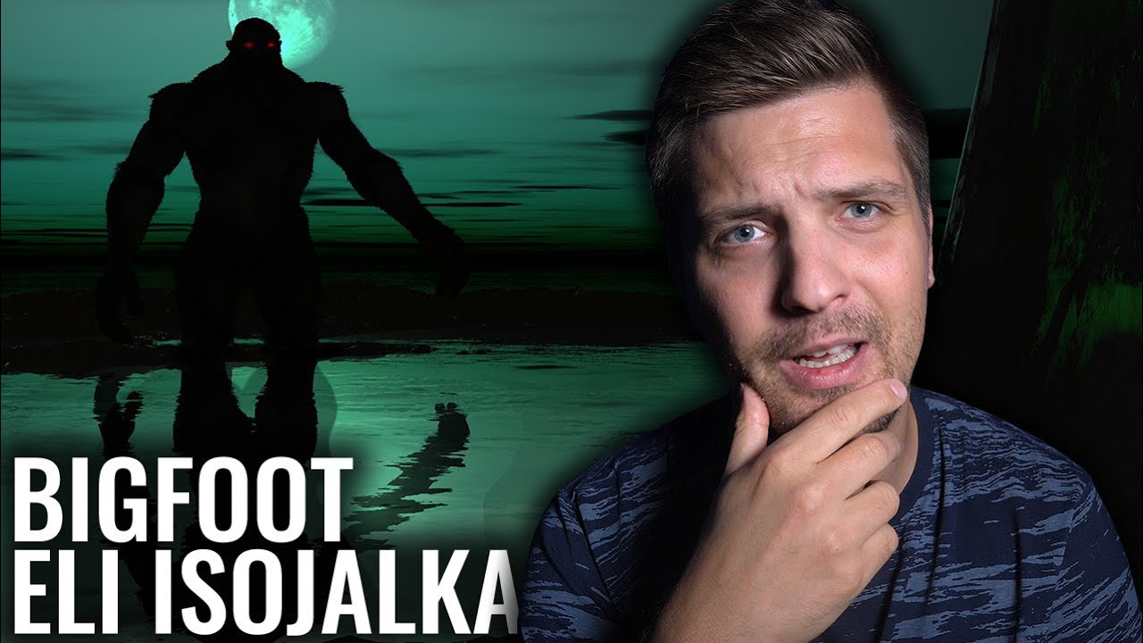 ONKO BIGFOOT ELI ISOJALKA OIKEASTI OLEMASSA?