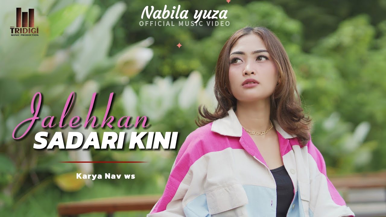 Nabilla Yuza - Jalehkan Sadari Kini (Official Music Video)