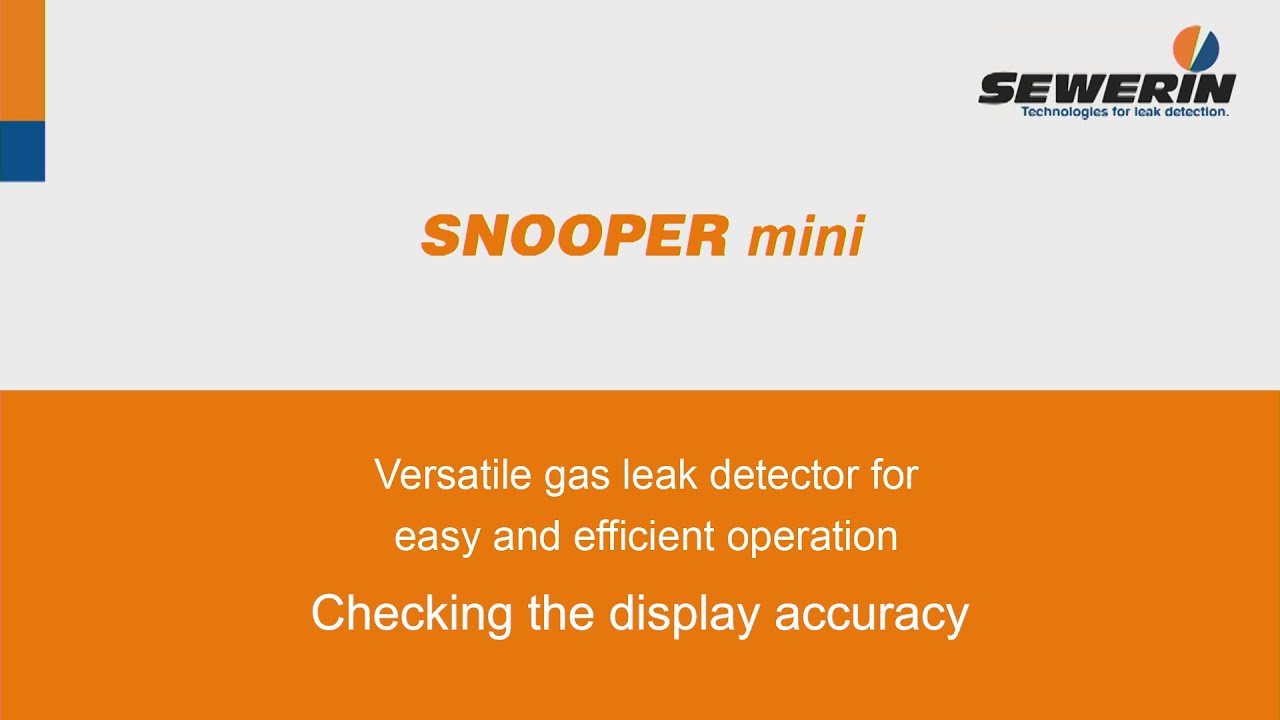 SNOOPER mini: Gas leak detector for indoor gas installations - Checking the display accuracy