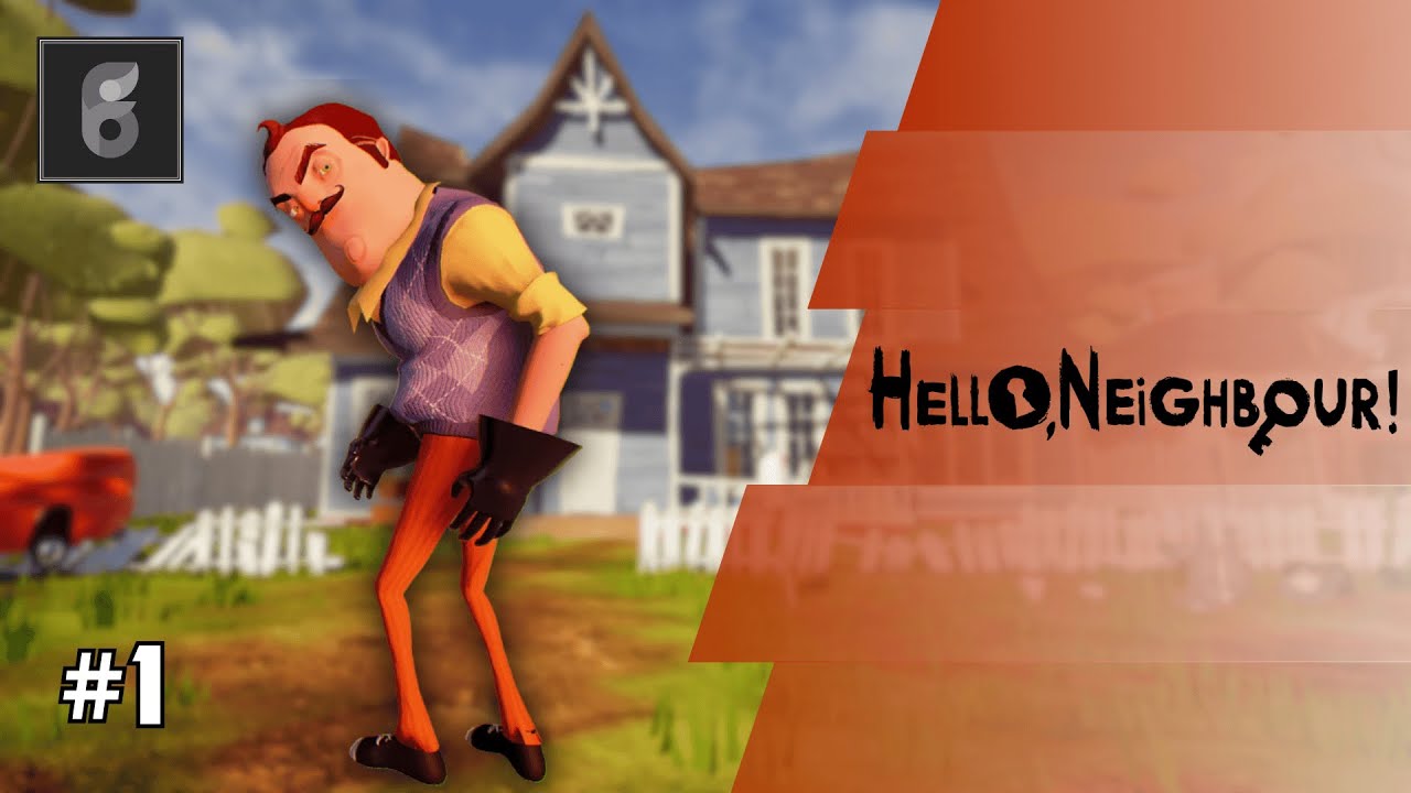 Tetanggaku Sepertinya Menyimpan Sebuah Rahasia Yang Mencurigakan - Hello Neighbor Indonesia