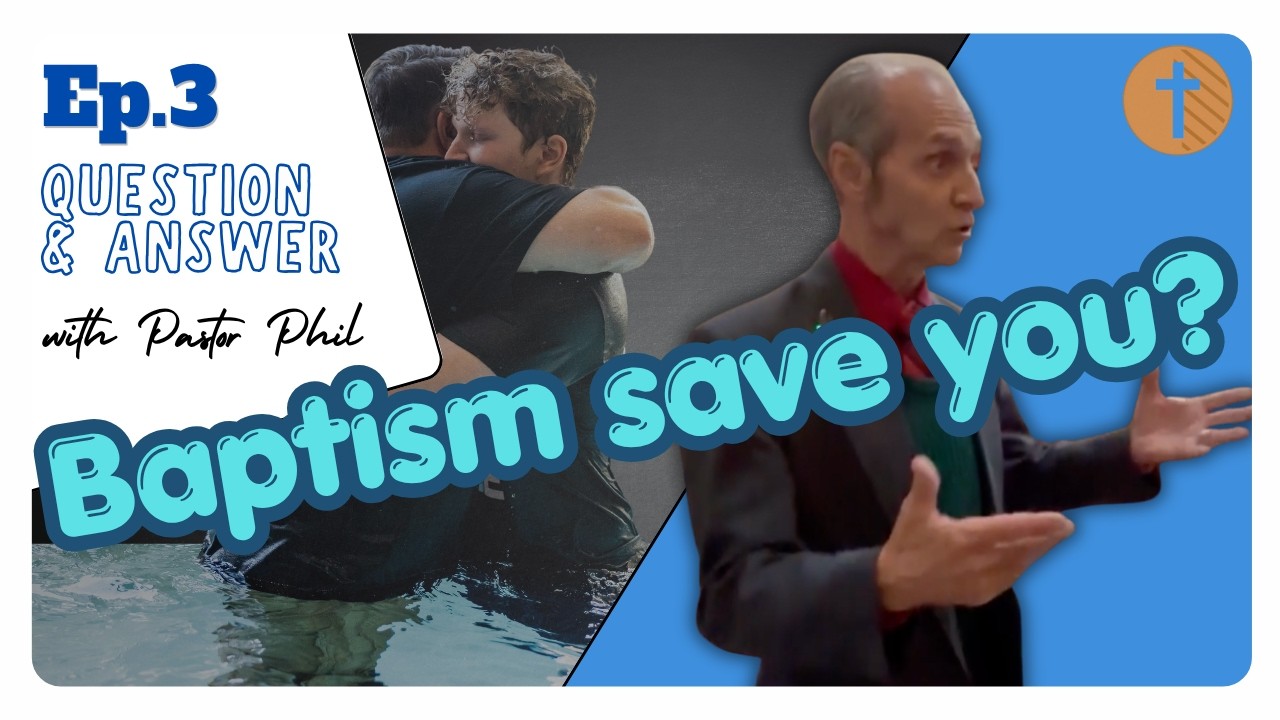 Does Baptism Save You?