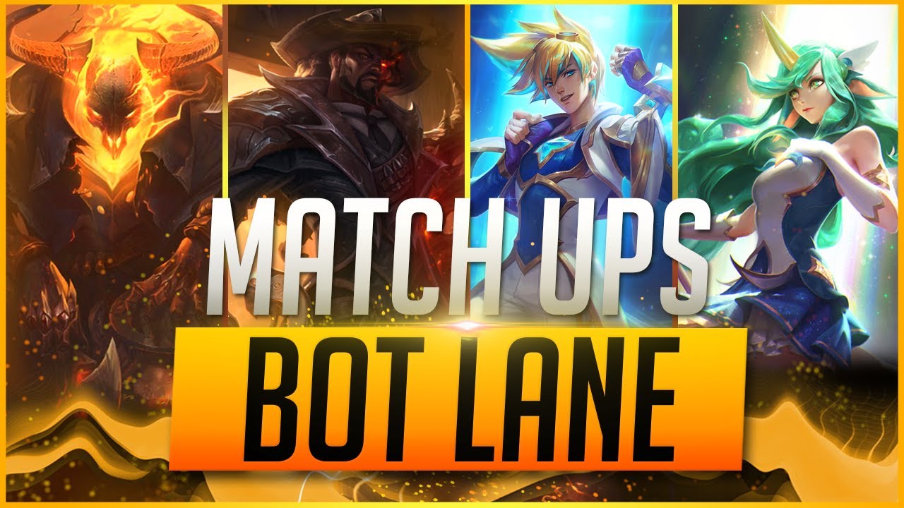 MATCH UPS DA BOT LANE (COMO JOGAR NA BOT LANE)