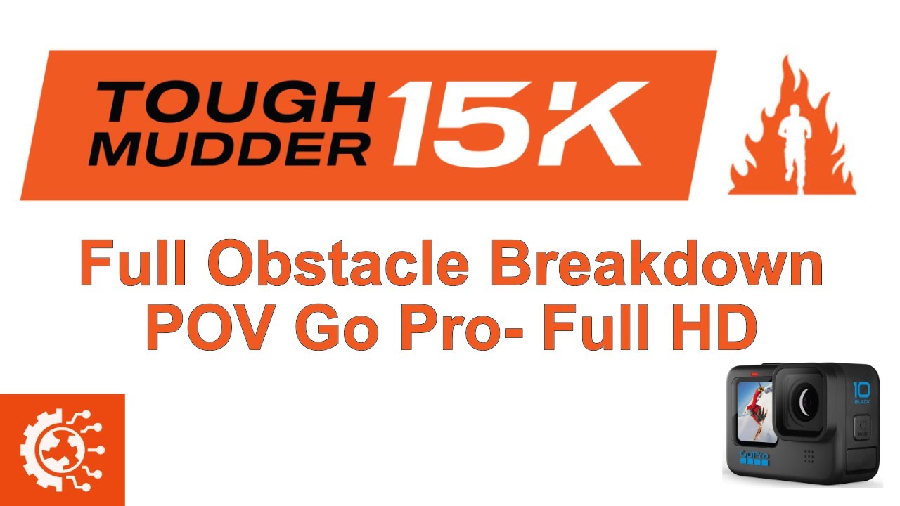 Tough Mudder 15k- Obstacle Breakdown POV (Go Pro Hero 10 Full HD)
