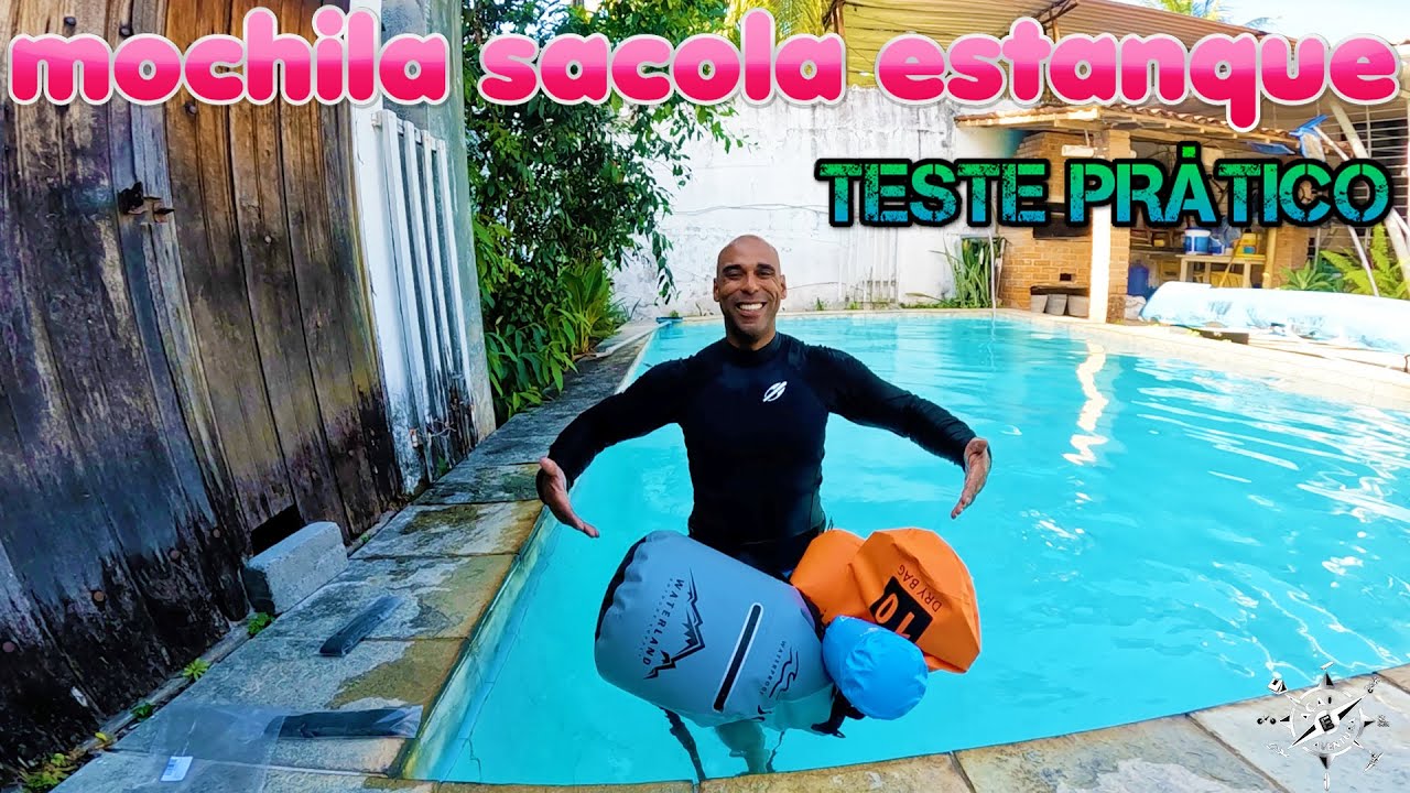 Mochila Sacola Estanque - Teste Prático - Será que é à prova de água? Saco Estanque Impemeável?