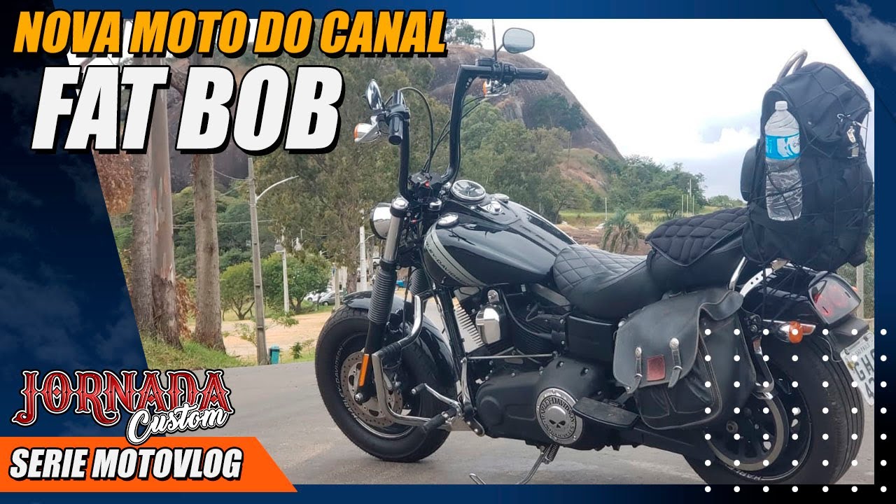 A Nova Moto do Canal Jornada Custom | Harley Davidson Dyna Fat Bob