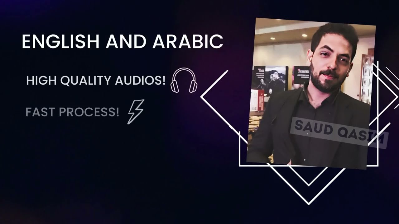 English and  Arabic Voice Samples portfolio Saud Qasim
