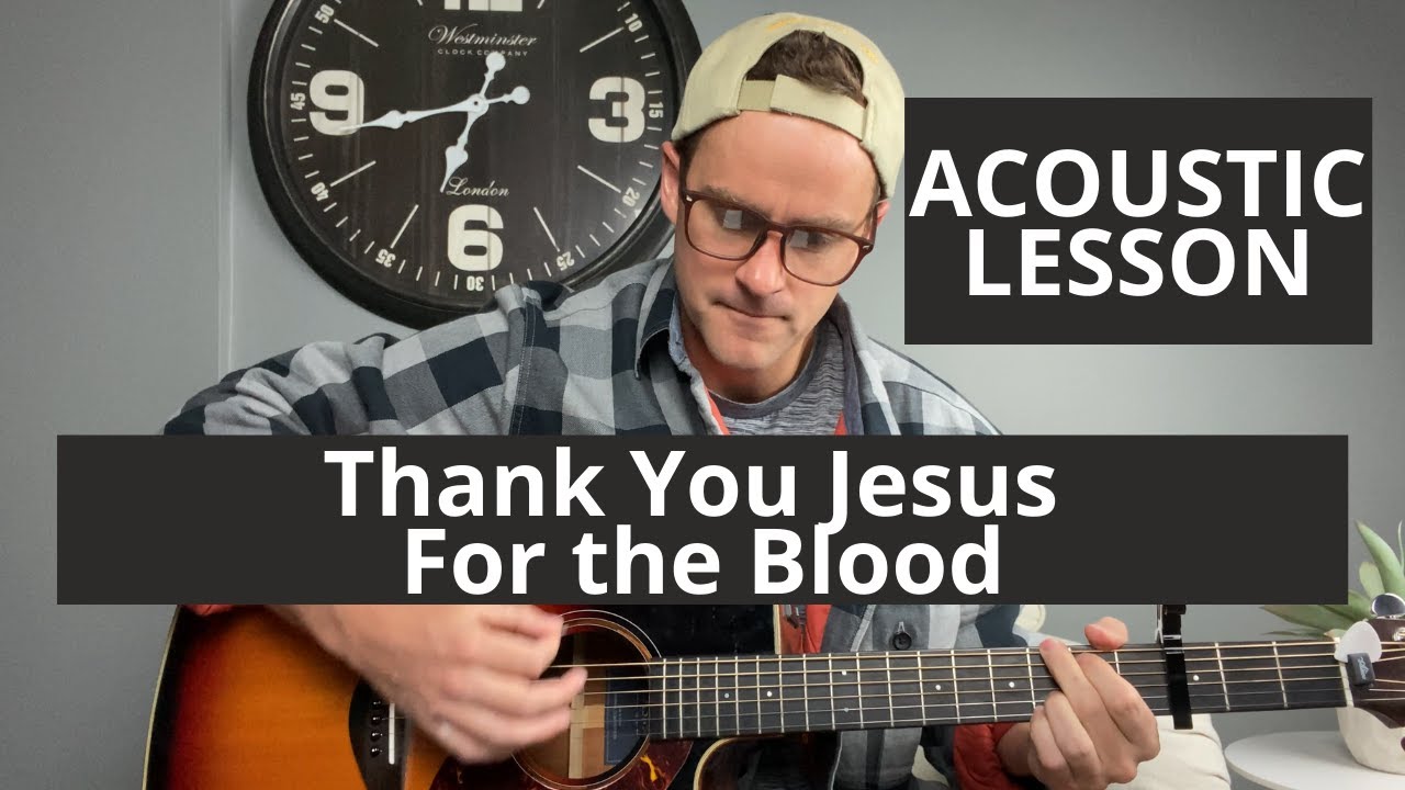 Charity Gayle || Thank You Jesus For the Blood || Acoustic Guitar Lesson/Tutorial
