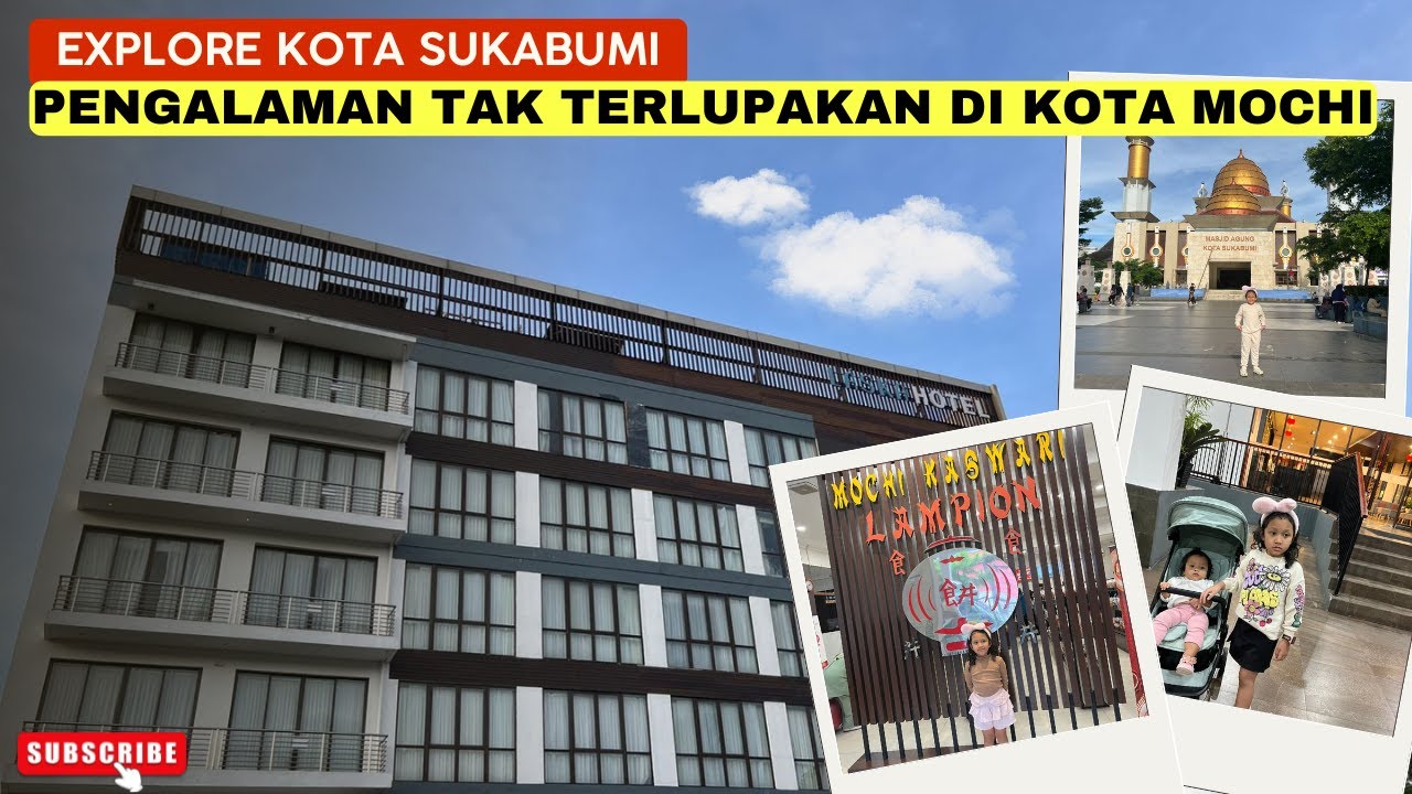 Menikmati Kota Sukabumi dan Menginap di Hotel Laska