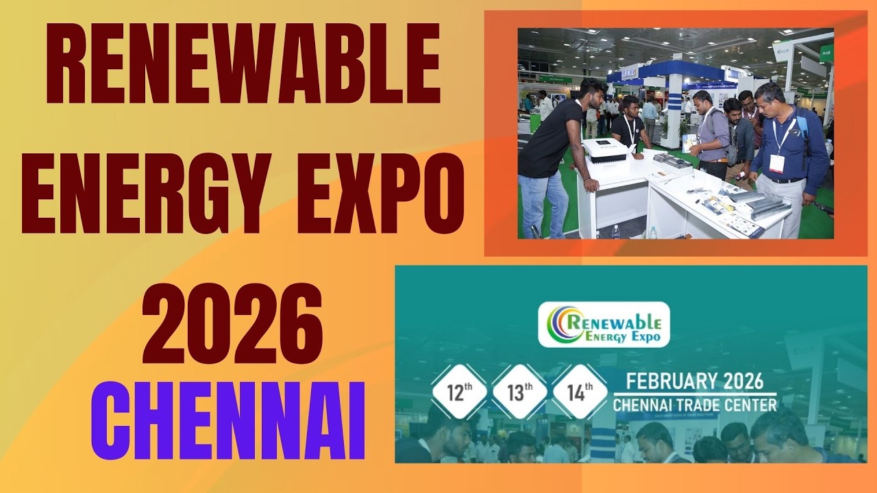 Renewable Energy Expo 2026 Chennai | Events in Chennai | LookupChennai