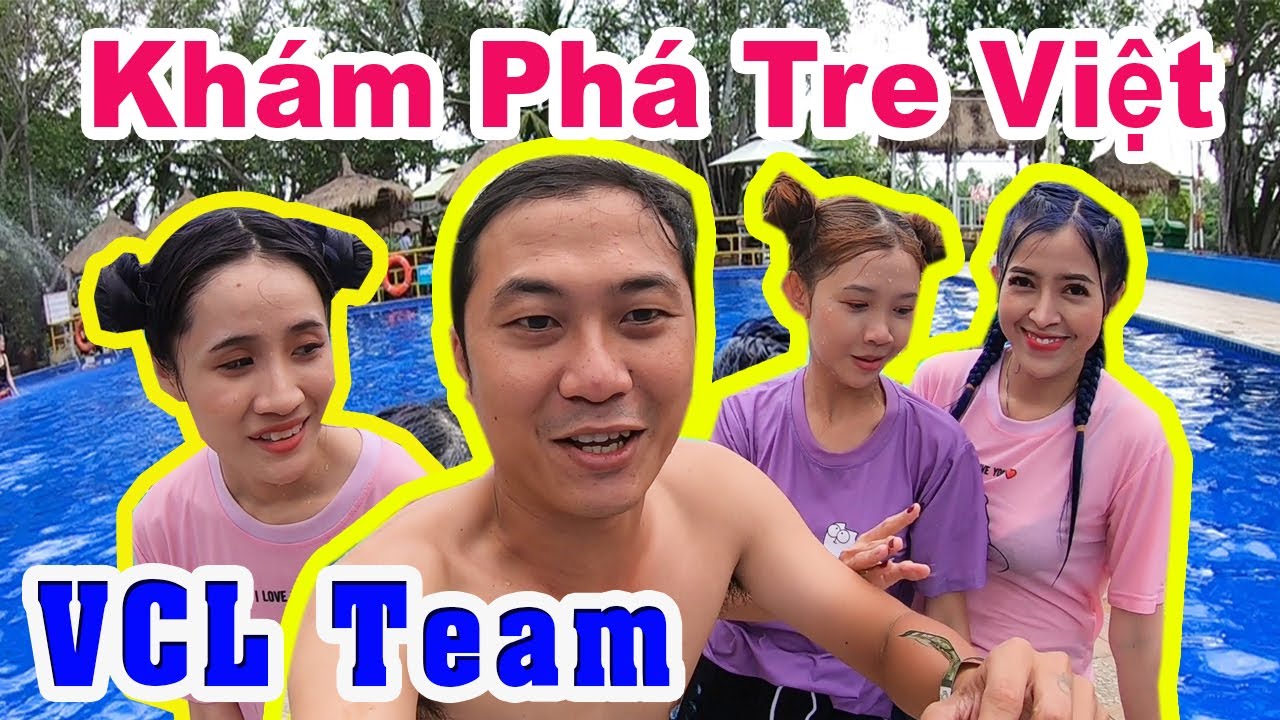 Khám Phá Khu Du Lịch Tre Việt Cùng VCL Team - Thạc Đức Vlog @MyChannel-r7n