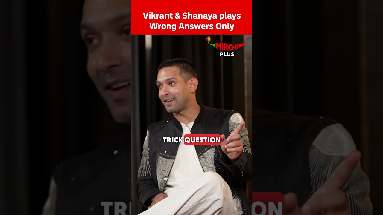 Shanaya Kapoor & Vikrant Massey Play Wrong Answers Only!😂 #shanayakapoor #vikrantmassey #mirchiplus