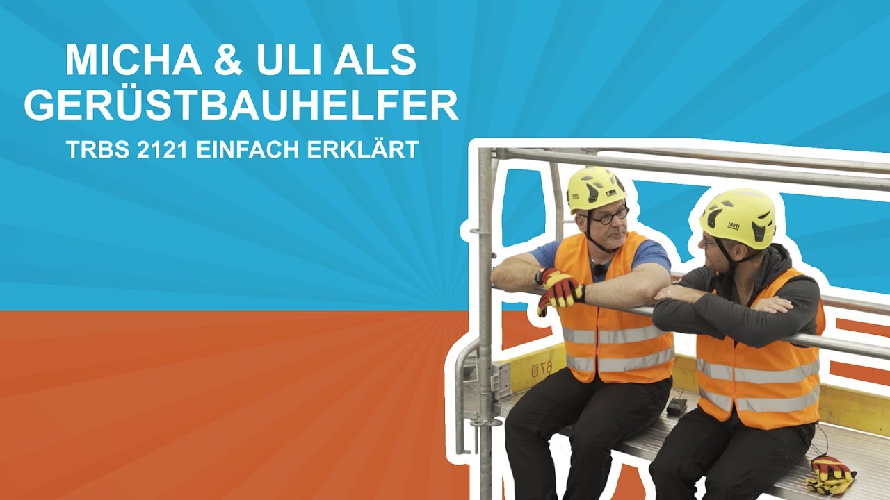 Gerüstbau-Workshop mit Micha & Uli + TRBS 2121 erklärt | dach-holz.tv