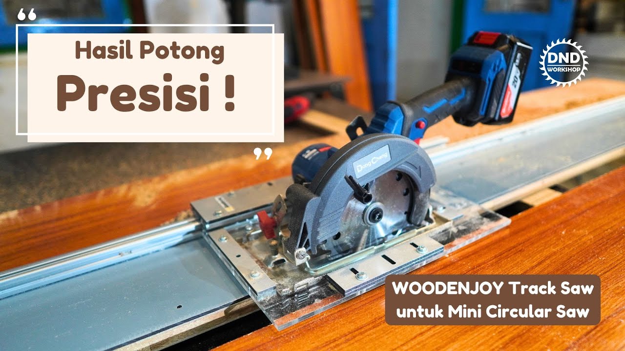 Track Saw ini Memang Pas Buat Mini Circular Saw ‼️ WOODENJOY